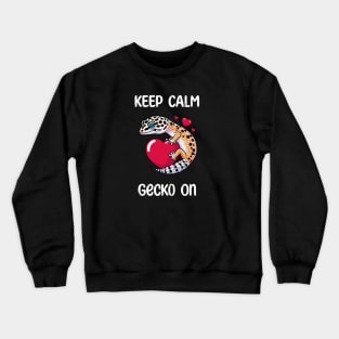 Gecko Keep Calm and Crewneck Sweatshirt